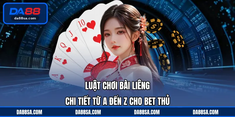 luật chơi bài Liêng